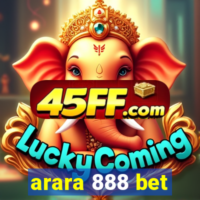 arara 888 bet